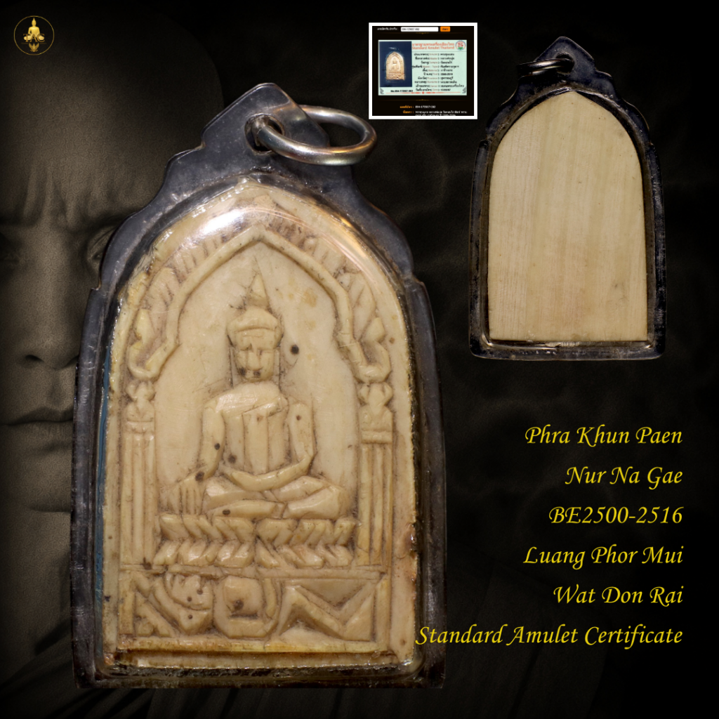 Phra Khun Paen Prai Kuman Nur Nai Gae BE2500-2516 Luang Phor Mui (LP Mui) Wat Don Rai (Rare) Thai amulet