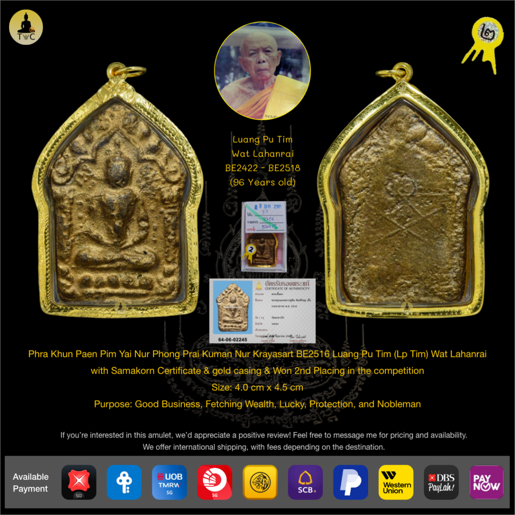 Phra Khun Paen Pim Yai Nur Phong Prai Kuman Nur Krayasart BE2516 Luang Pu Tim (Lp Tim) Wat Lahanrai Thai amulet