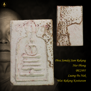Phra Somdej Sum Rakang Pim Yai Nur Phong BE2495 Luang Pu Nak Wat Rakang