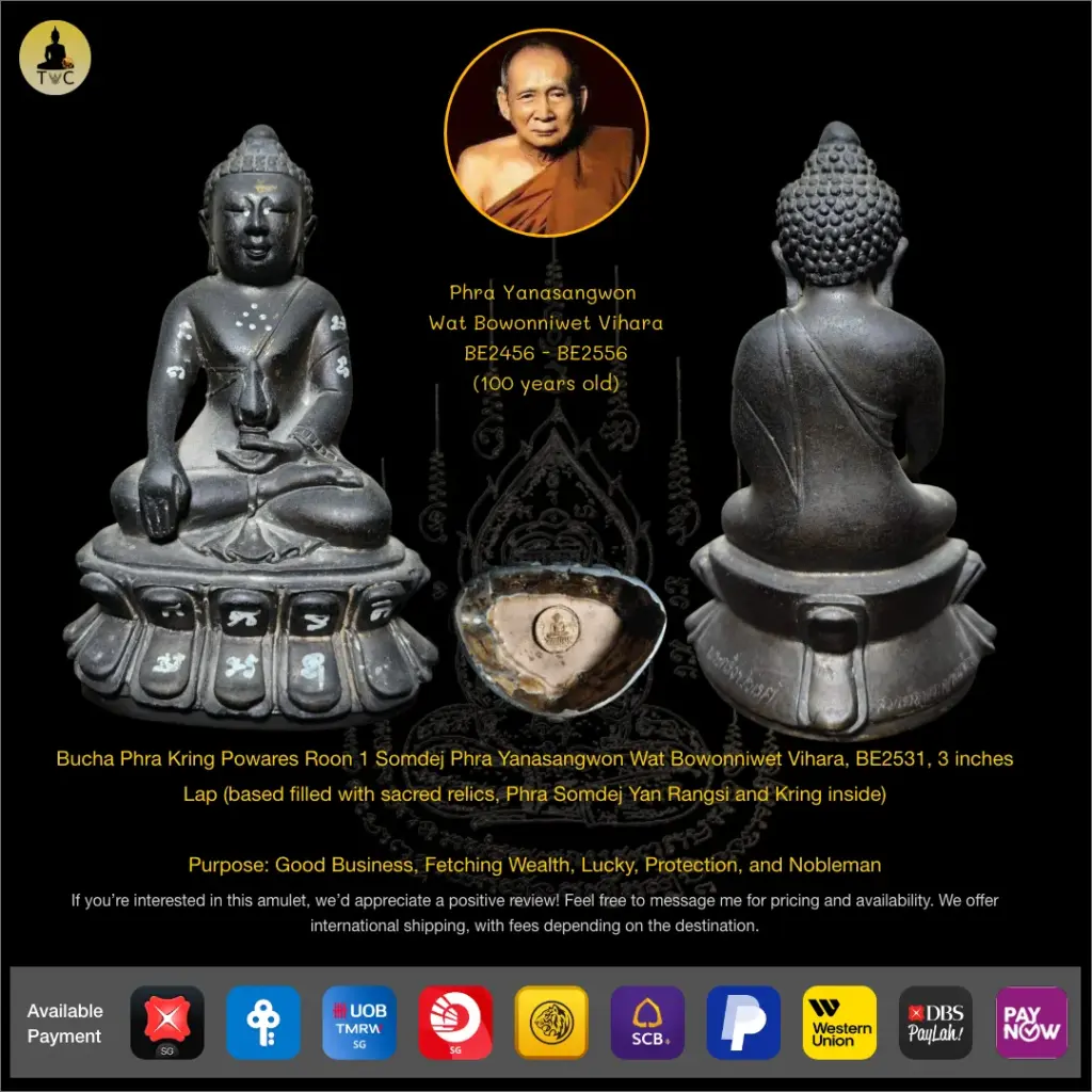 Bucha Phra Kring Powares Roon 1 Somdej Phra Yanasangwon Wat Bowonniwet Vihara, BE2531, 3 inches Lap (based filled with sacred relics, Phra Somdej Yan Rangsi and Kring inside) Thai amulet
