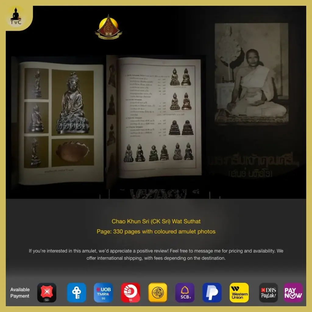 Chao Khun Sri Wat Suthat – Published by Thaprachan Magazine (Hard Cover Book – 330 Pages) Thai amulet