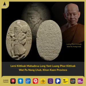 Lersi Kittisak Mahadeva Lang Yant Luang Phor Kittisak Wat Pa Nong Lhub