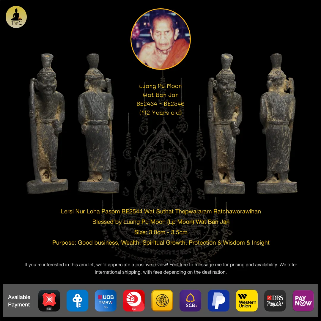 Lersi Nur Loha Pasom BE2544 Wat Suthat Blessed by Luang Pu Moon Wat Ban Jan