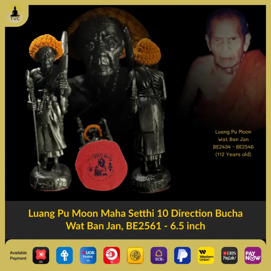 Luang Pu Moon (Lp Moon) Maha Setthi 10 Direction Bucha Wat Ban Jan, BE2561 – 6.5 inch Black Thai amulet