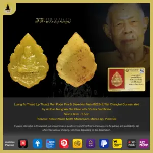 Luang Pu Thuad (Lp Thuad) Run Podni Pim Bi Sake Nur Resin BE2542 Wat Changhai Consecrated by Archan Nong Wat Sai Khao