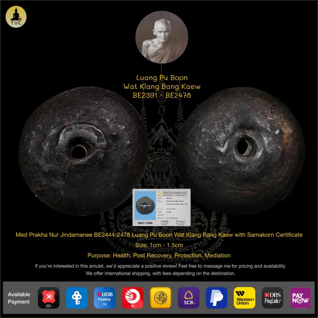 [SOLD] Med Prakha Nur Jindamanee BE2444-2478 Luang Pu Boon Wat Klang Bang Kaew Thai amulet