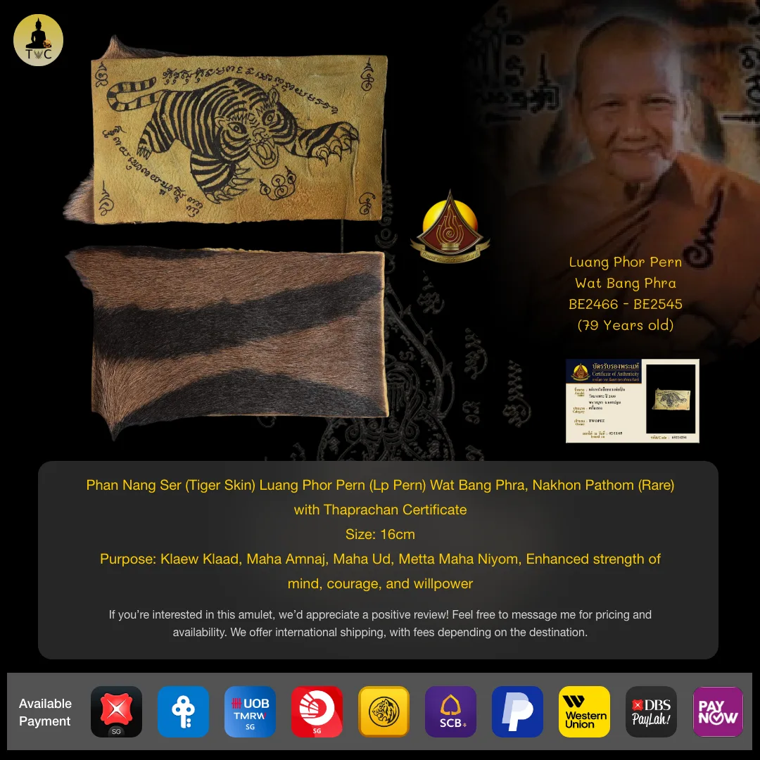 Phan Nang Ser (Tiger Skin) BE2530 Luang Phor Pern (Lp Pern) Wat Bang Phra, Nakhon Pathom (Rare)