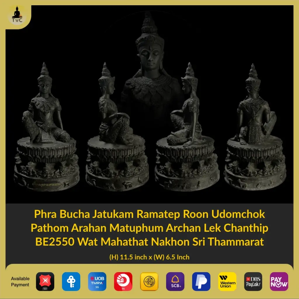 Phra Bucha Jatukam Ramatep Nur Thong Archan Lek BE2550 Wat Mahathat Thai amulet