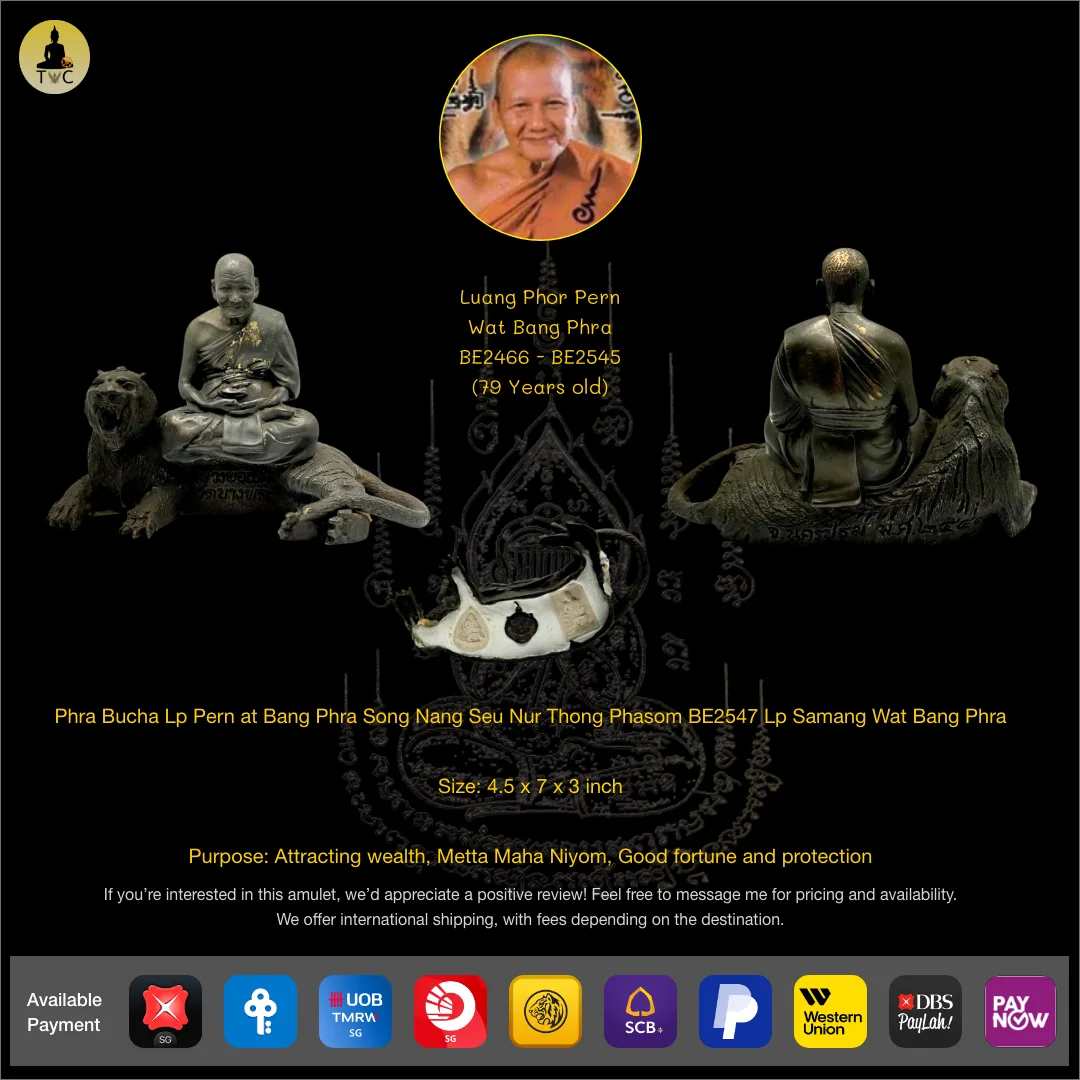 Phra Bucha Lp Pern Wat Bang Phra Song Nang Seu Nur Thong Daeng BE2547 Lp Samang Wat Bang Phra, Nakhon Pathom