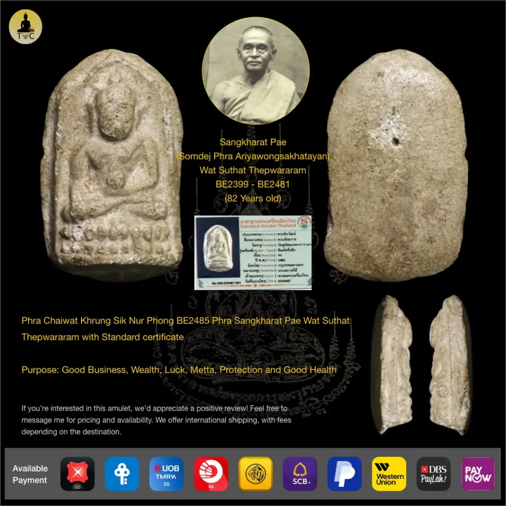 Phra Chaiwat Pim Khrung Sik Nur Phong BE2485 Phra Sangkhrach Phae Wat Suthat (Super Rare) Thai amulet