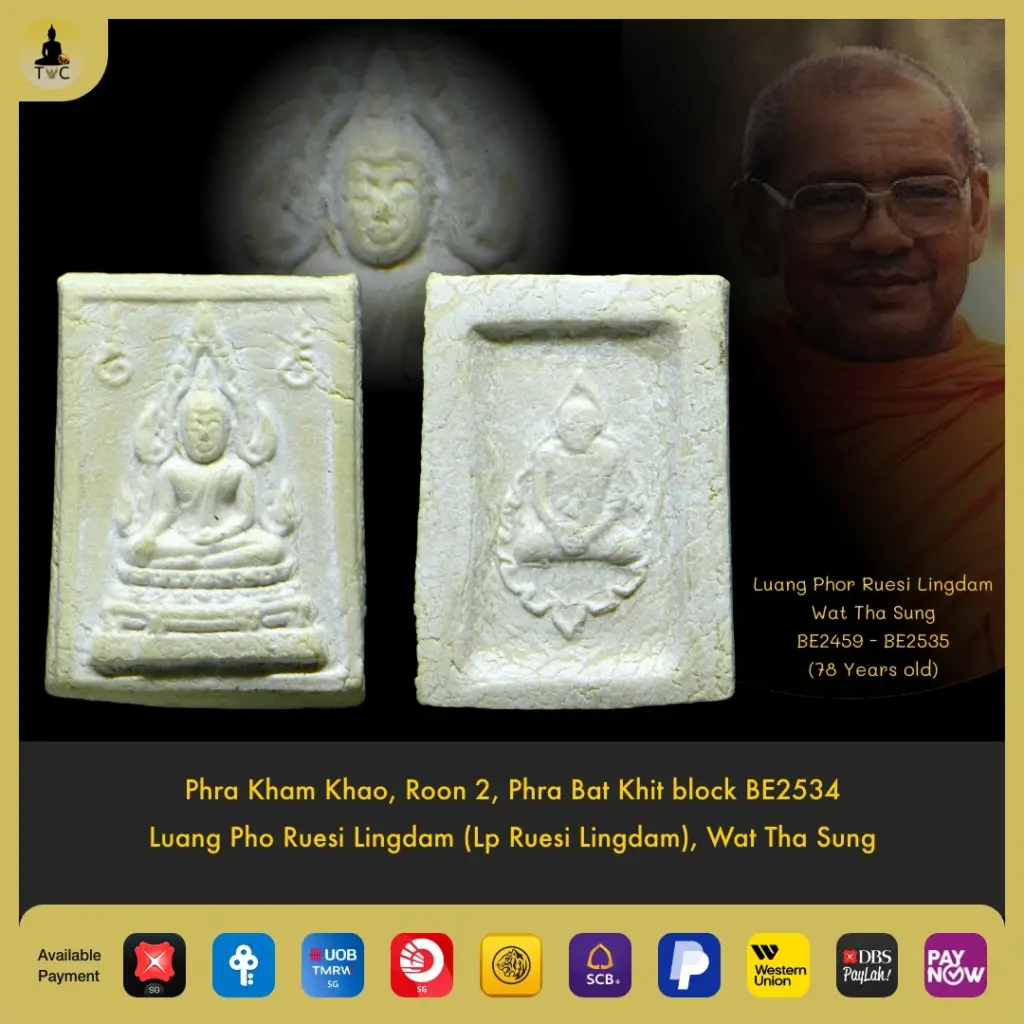 Phra Kham Khao Roon 2 Nur Phong BE2534 Luang Phor Ruesi Lingdam Wat Tha Sung Thai amulet