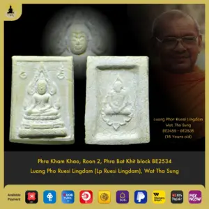 Phra Kham Khao Roon 2 Nur Phong BE2534 Luang Phor Ruesi Lingdam Wat Tha Sung