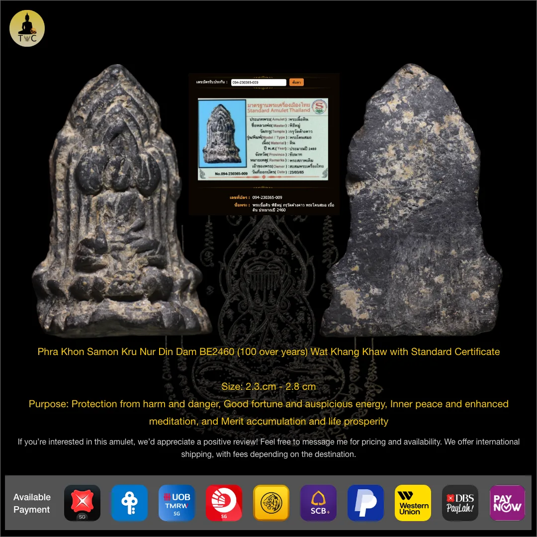 Phra Khon Samon Kru Nur Din Dam BE2460 (100 over years) Wat Khang Khaw