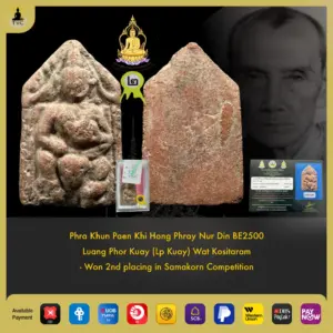 Phra Khun Paen Khi Phi Phray Nur Din BE2500 Luang Phor Kuay (Lp Kuay) Wat Kositaram  – Won 2nd placing in Samakorn Competition