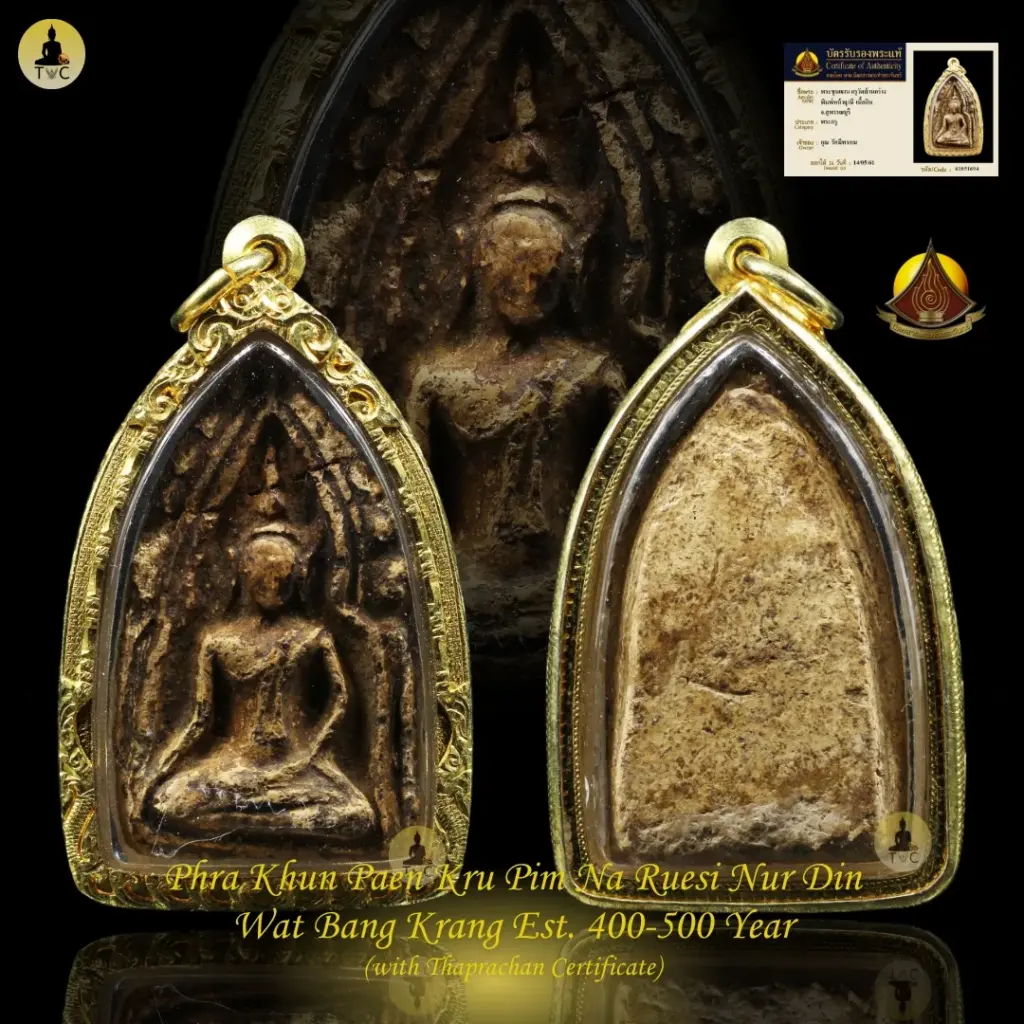 Phra Khun Paen Kru Pim Na Ruesi Nur Din  Wat Bang Krang Est. 400-500 Year Thai amulet