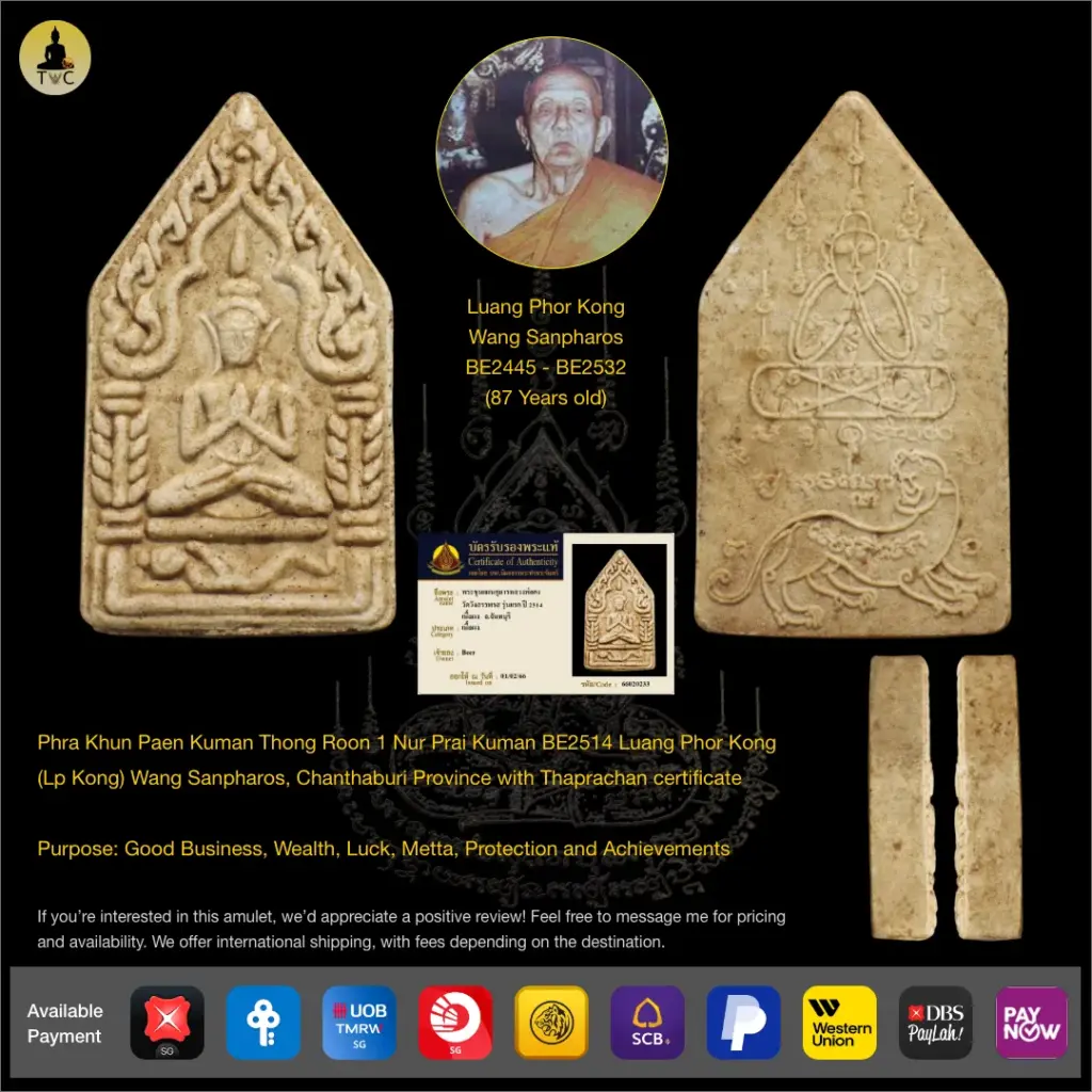 Phra Khun Paen Kuman Thong Roon 1 Nur Prai Kuman BE2514 Luang Phor Kong (Lp Kong) Wang Sanpharos, Chanthaburi Province Thai amulet