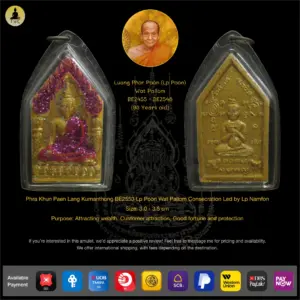 Phra Khun Paen Lang Kumanthong BE2553 Lp Poon Wat Pailom Consecration Led by Lp Namfon