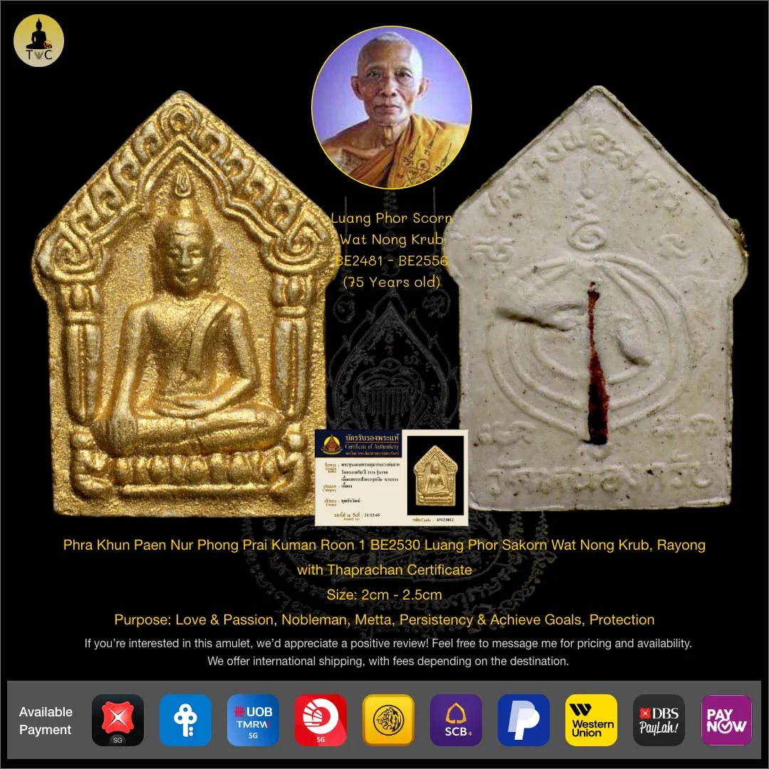 Phra Khun Paen Nur Phong Prai Kuman Roon 1 BE2530 Luang Phor Sakorn Wat Nong Grub, Rayong