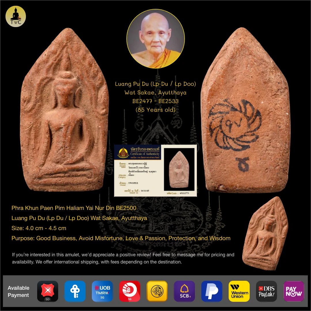Phra Khun Paen Pim Haliam Yai Nur Din BE2500 Luang Pu Du Wat Sakae