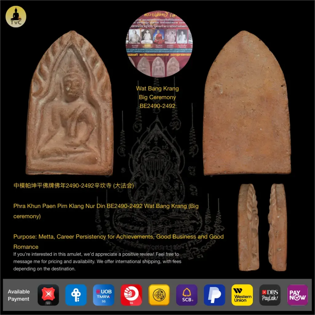 Phra Khun Paen Pim Klang Nur Din BE2490-2492 Wat Bang Krang (Big ceremony) Thai amulet