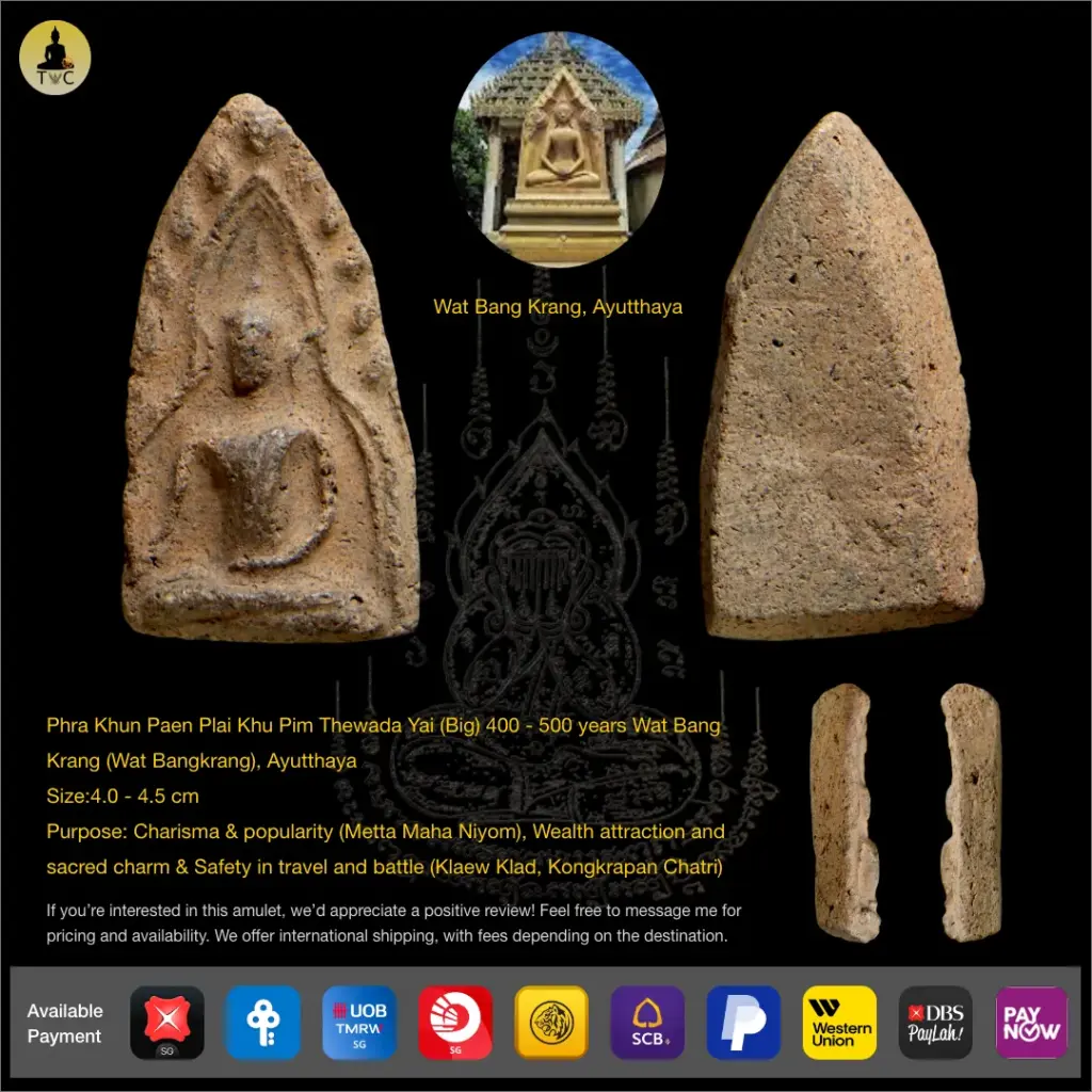 Phra Khun Paen Plai Khu Pim Thewada Yai (Big) 400 – 500 years Wat Bang Krang (Wat Bangkrang), Ayutthaya Thai amulet