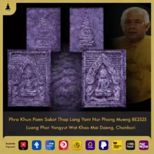 Phra Khun Paen Sakot Thap Lang Yant BE2525 Luang Phor Yongyut Wat Khao Mai Daeng