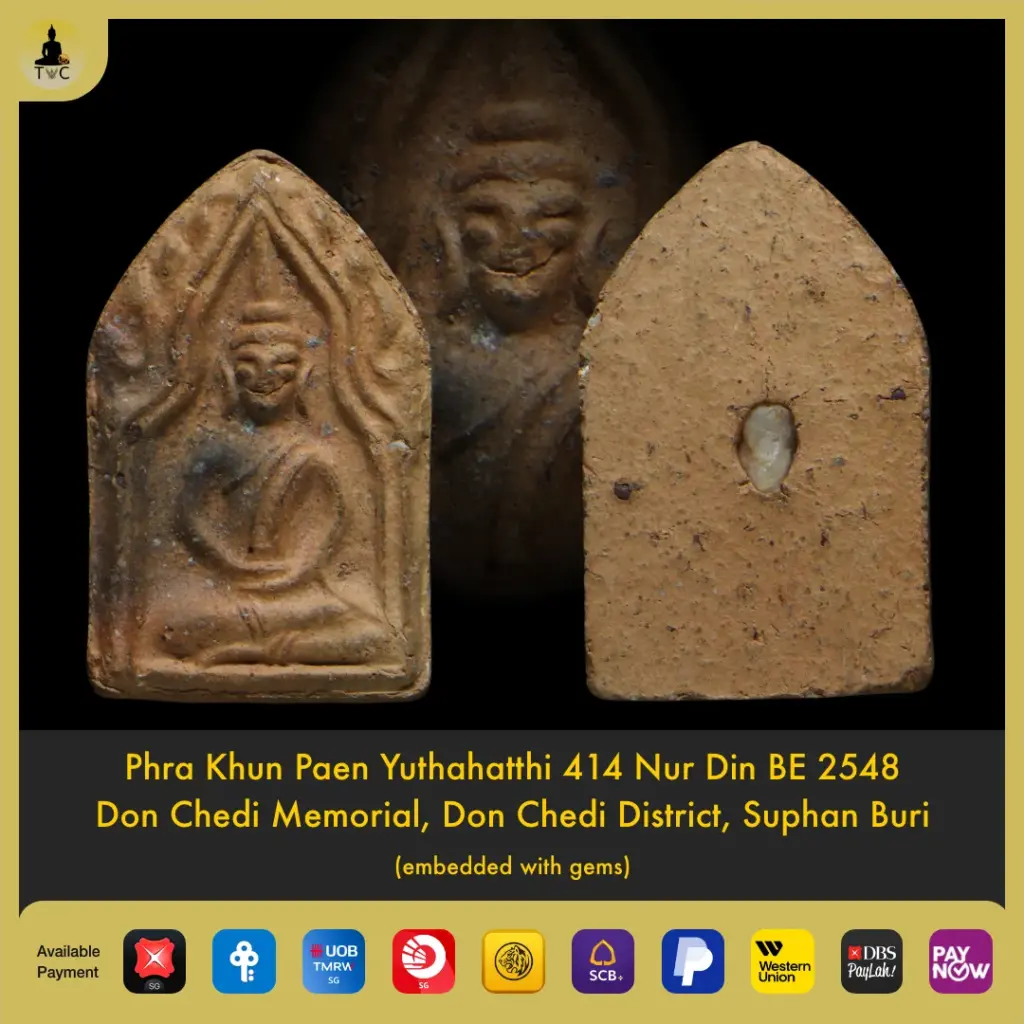 Phra Khun Paen Yuthahatthi 414 Nur Din BE 2548 Don Chedi Memorial, Suphan Buri (embedded with gems) Thai amulet