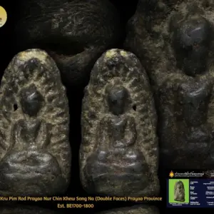 Phra Kru Pim Rod Prayao Nur Chin Khew Song Na (Double Faces) Prayao Province Est. BE1700-1800