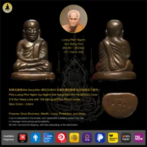 Phra Luang Phor Ngern Wat Bang Klan Pim Yai BE2543 Code 316 Nur Newa Loha (109 baht gold Phra Phichit model)