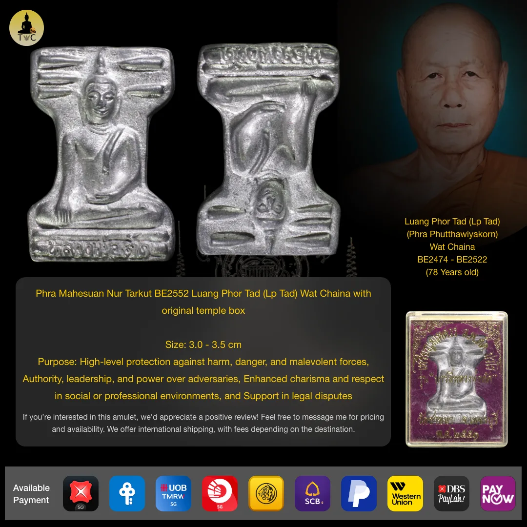 Phra Mahesuan Nur Tarkut BE2552 Luang Phor Tad (Lp Tad) Wat Chaina with original temple box
