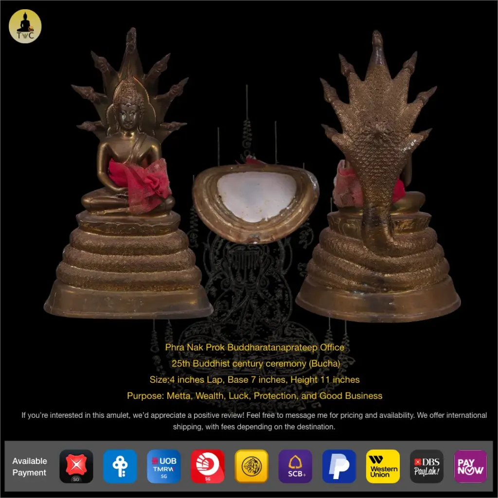 Phra Nak Prok Buddharatanaprateep Office 25th Buddhist Century Ceremony Bucha Thai amulet
