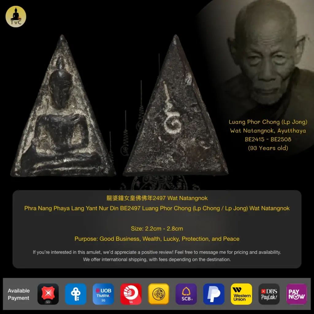Phra Nang Phaya Lang Yant Nur Din BE2497 Luang Phor Chong (Lp Chong / Lp Jong) Wat Natangnok, Ayutthaya Thai amulet