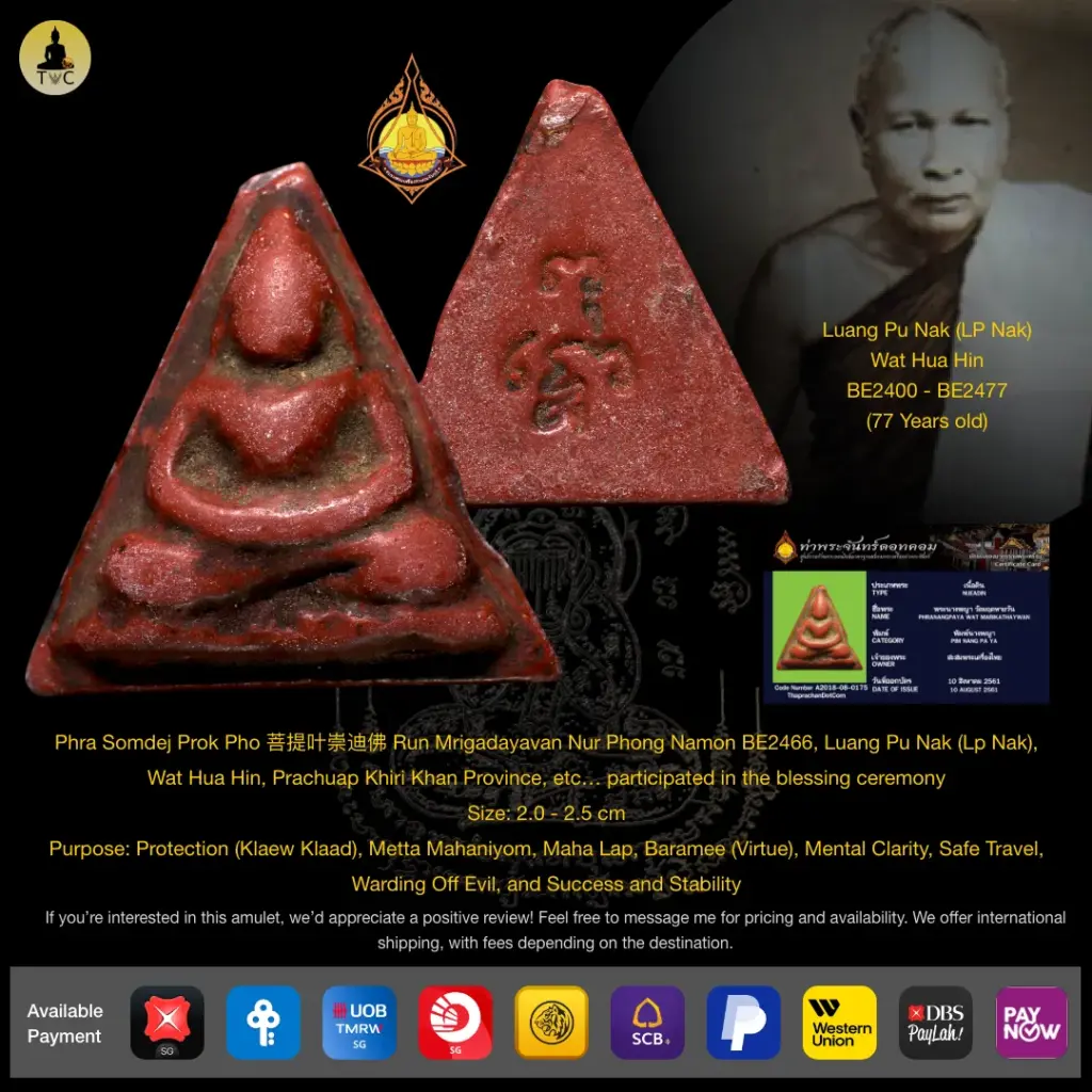 [SOLD] Phra Nang Phaya Run Mrigadayavan BE2466, Luang Pu Nak Wat Hua Hin, Big Ceremony Thai amulet