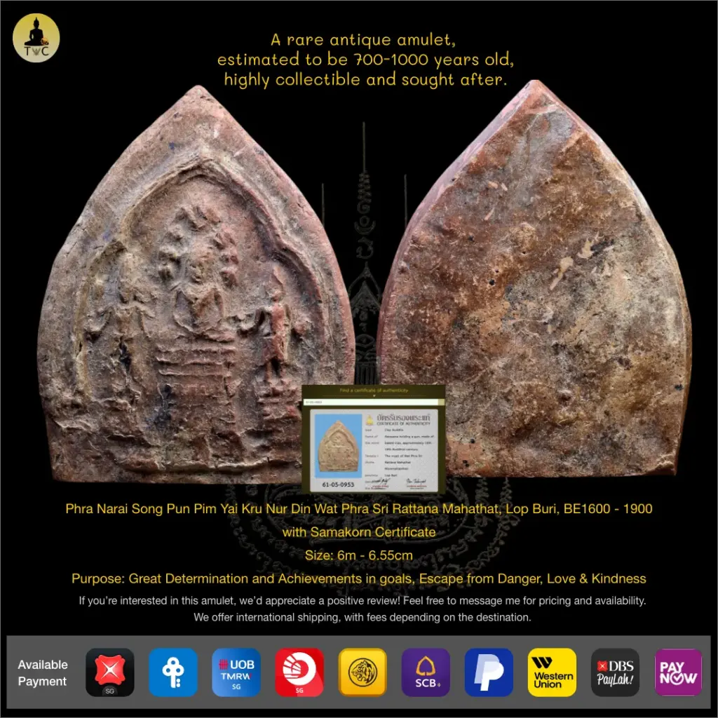 Phra Narai Song Pun Pim Yai Kru Nur Din Wat Phra Sri Rattana Mahathat, Lop Buri, BE1600 – 1900 Thai amulet