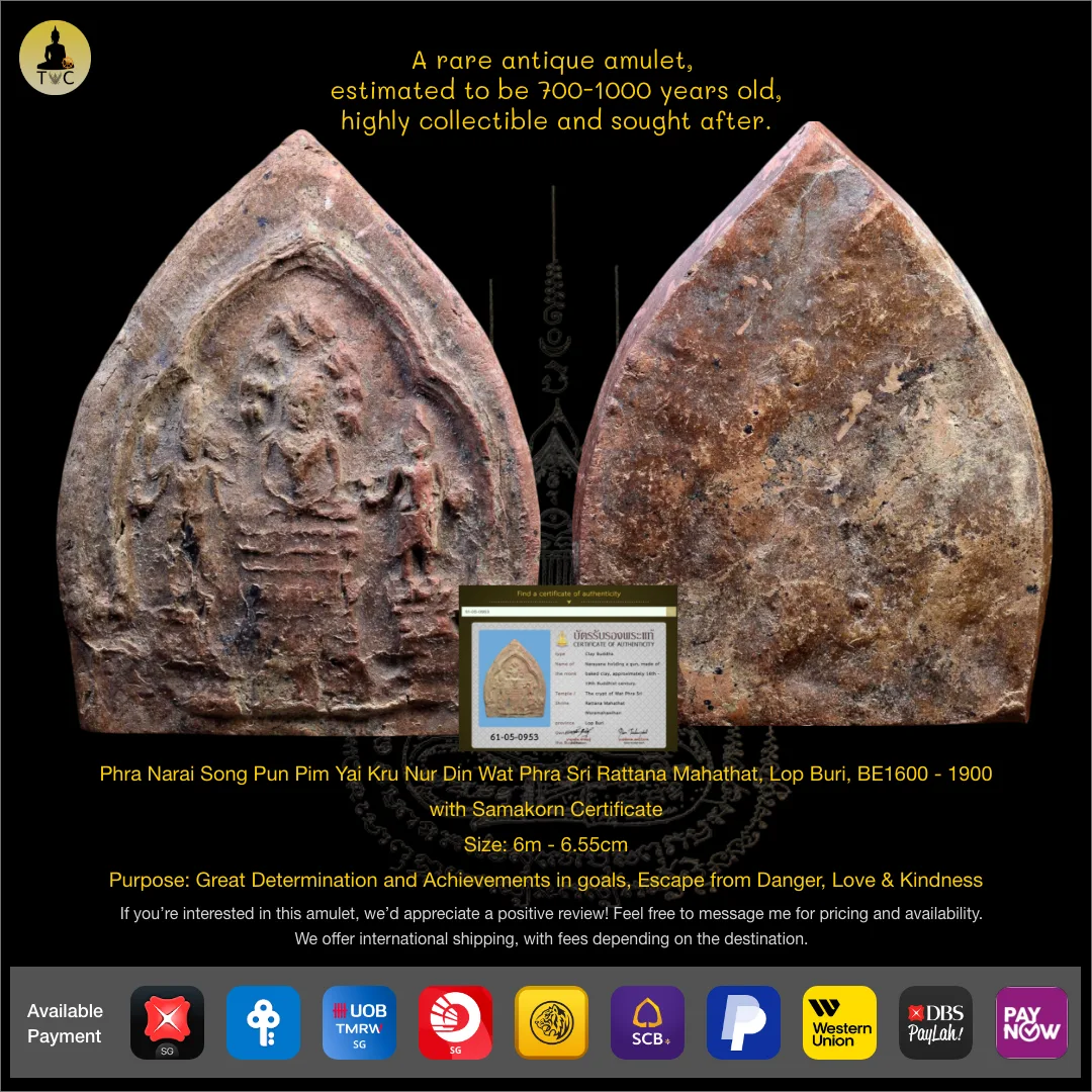 Phra Narai Song Pun Pim Yai Kru Nur Din Wat Phra Sri Rattana Mahathat, Lop Buri, BE1600 – 1900