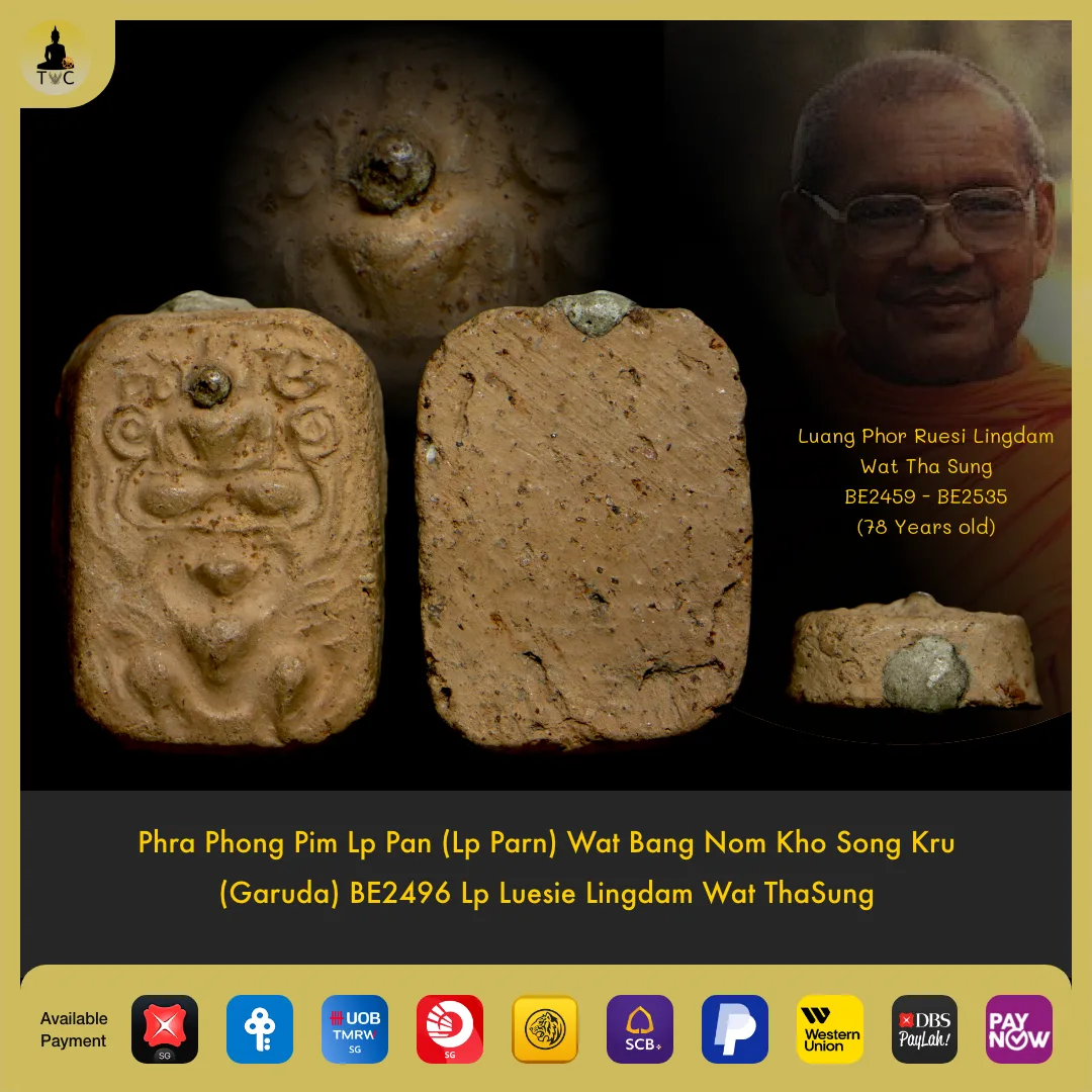 Phra Phong Pim Lp Pan Wat Bang Nom Kho Song Garuda BE2496 Lp Luesie Lingdam Wat ThaSung