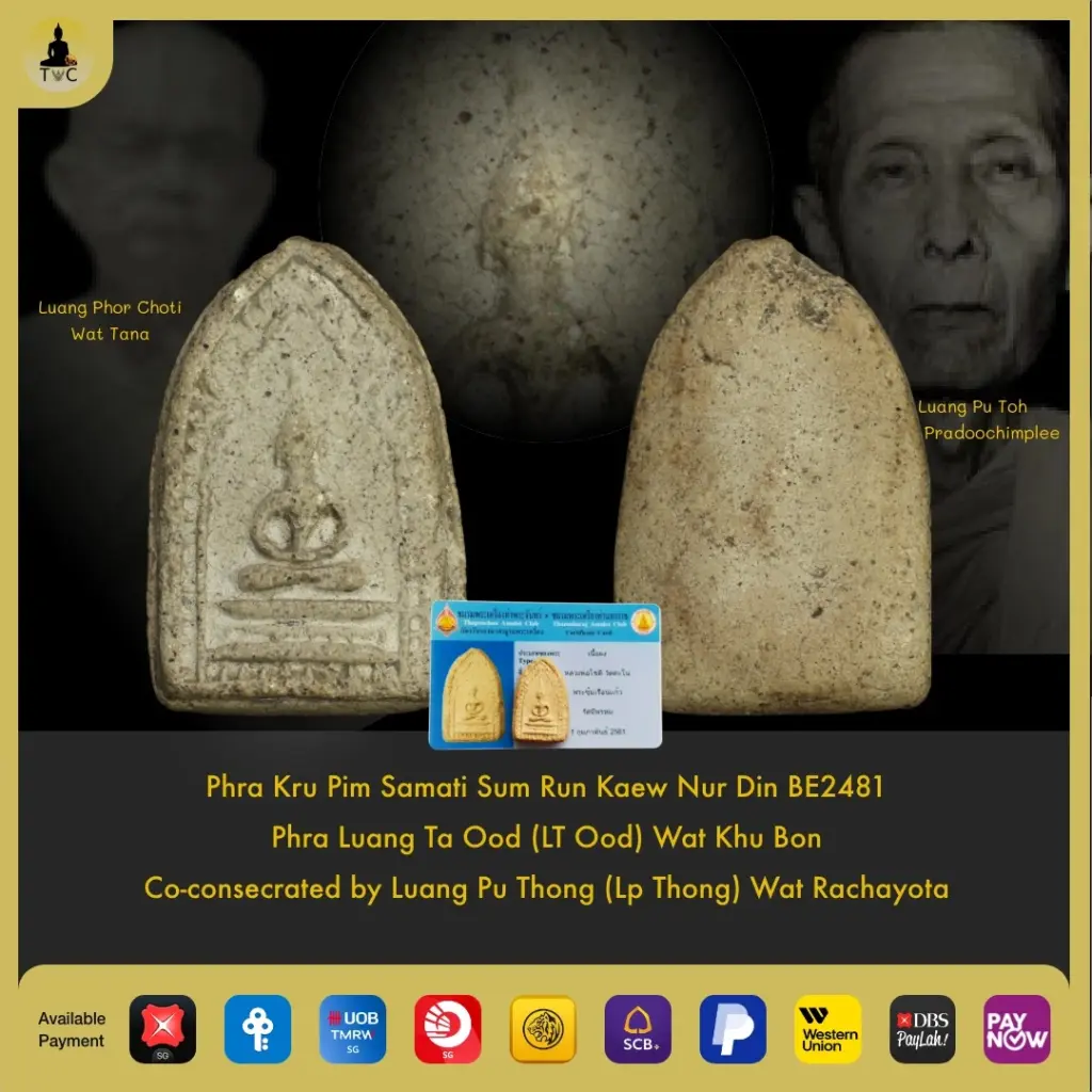 Phra Phong Suan Ruen Kaew BE2484 Luang Phor Choti Wat Tano – Luang Pu Toh joined the consecration Thai amulet
