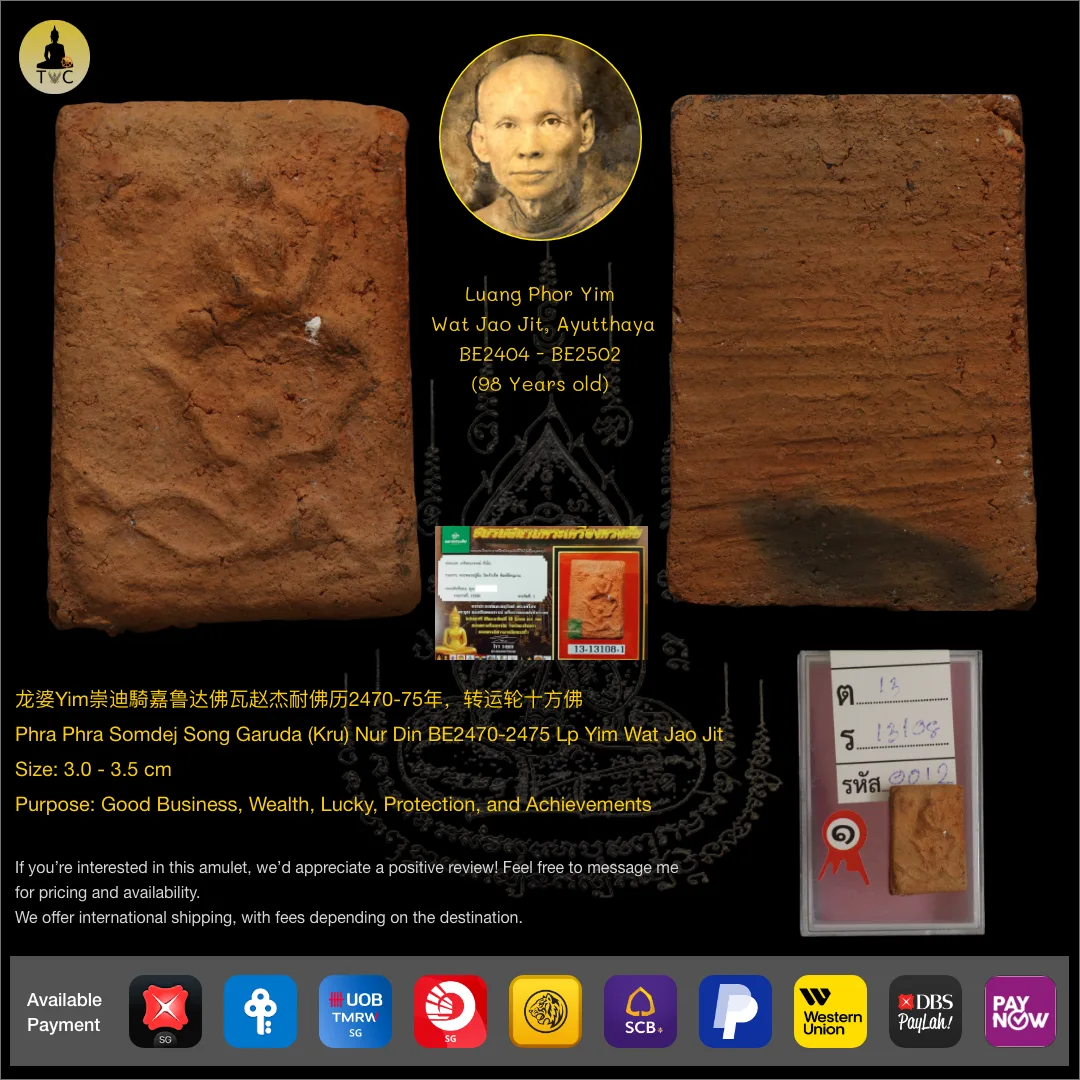 Phra Phra Somdej Song Garuda (Kru) Nur Din BE2470-2475 Luang Phor Yim (Lp Yim) Wat Jao Jit