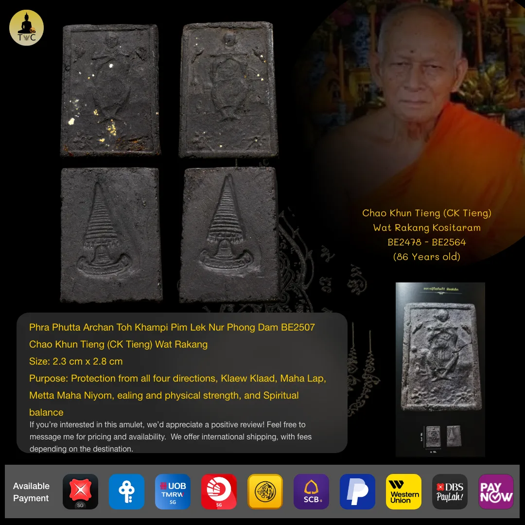 Phra Phutta Archan Toh Khampi Pim Lek Nur Phong Dam BE2507 Chao Khun Tieng Wat Rakang