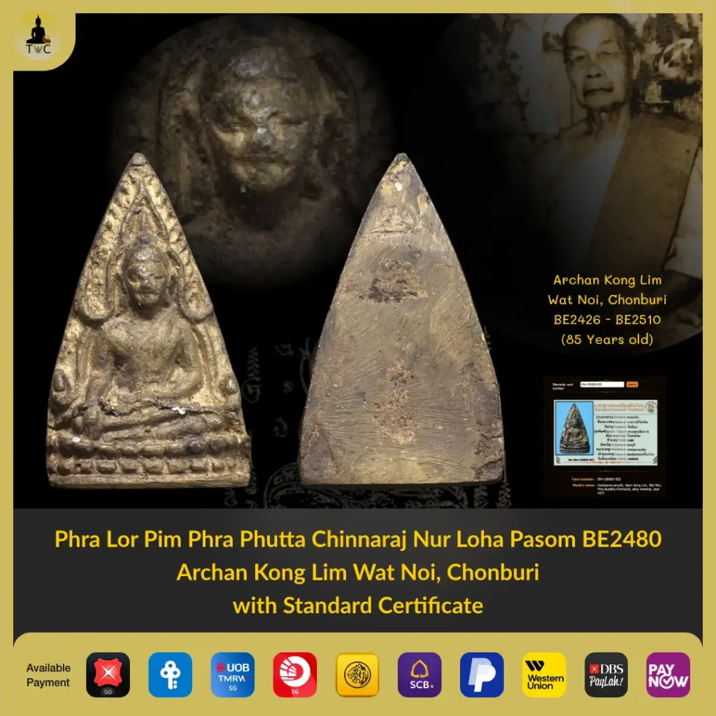 Phra Phutta Chinnaraj Nur Loha Pasom BE2480 Archan Kong Lim Wat Noi, Chonburi Thai amulet