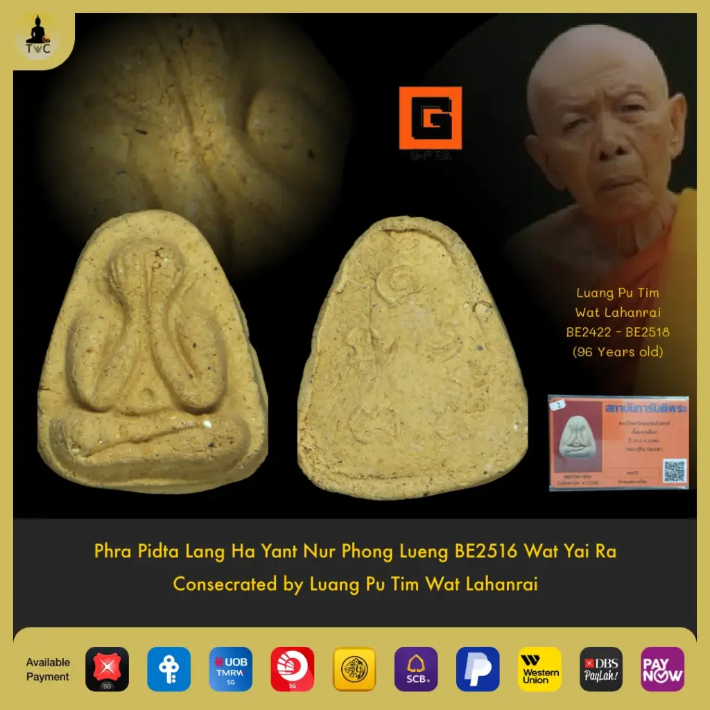 Phra Pidta Lang Ha Yant BE2516 Wat Yai Ra Luang Pu Tim Wat Lahanrai Thai amulet