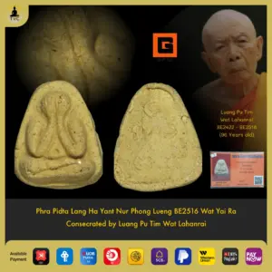 Phra Pidta Lang Ha Yant BE2516 Wat Yai Ra Luang Pu Tim Wat Lahanrai