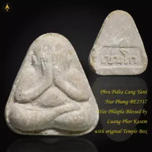 Phra Pidta Lang Yant Nur Phong BE2517 Wat Phlapla Blessed by Luang Phor Kasem
