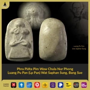 Phra Pidta Pim Waw Chula Nur Phong  Luang Pu Pan (Lp Pan) Wat Saphan Sung, Bang Sue
