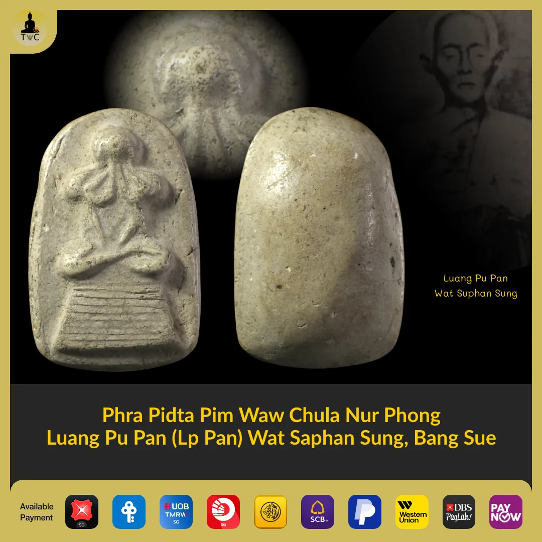 Phra Pidta Pim Waw Chula Nur Phong  Luang Pu Pan (Lp Pan) Wat Saphan Sung, Bang Sue