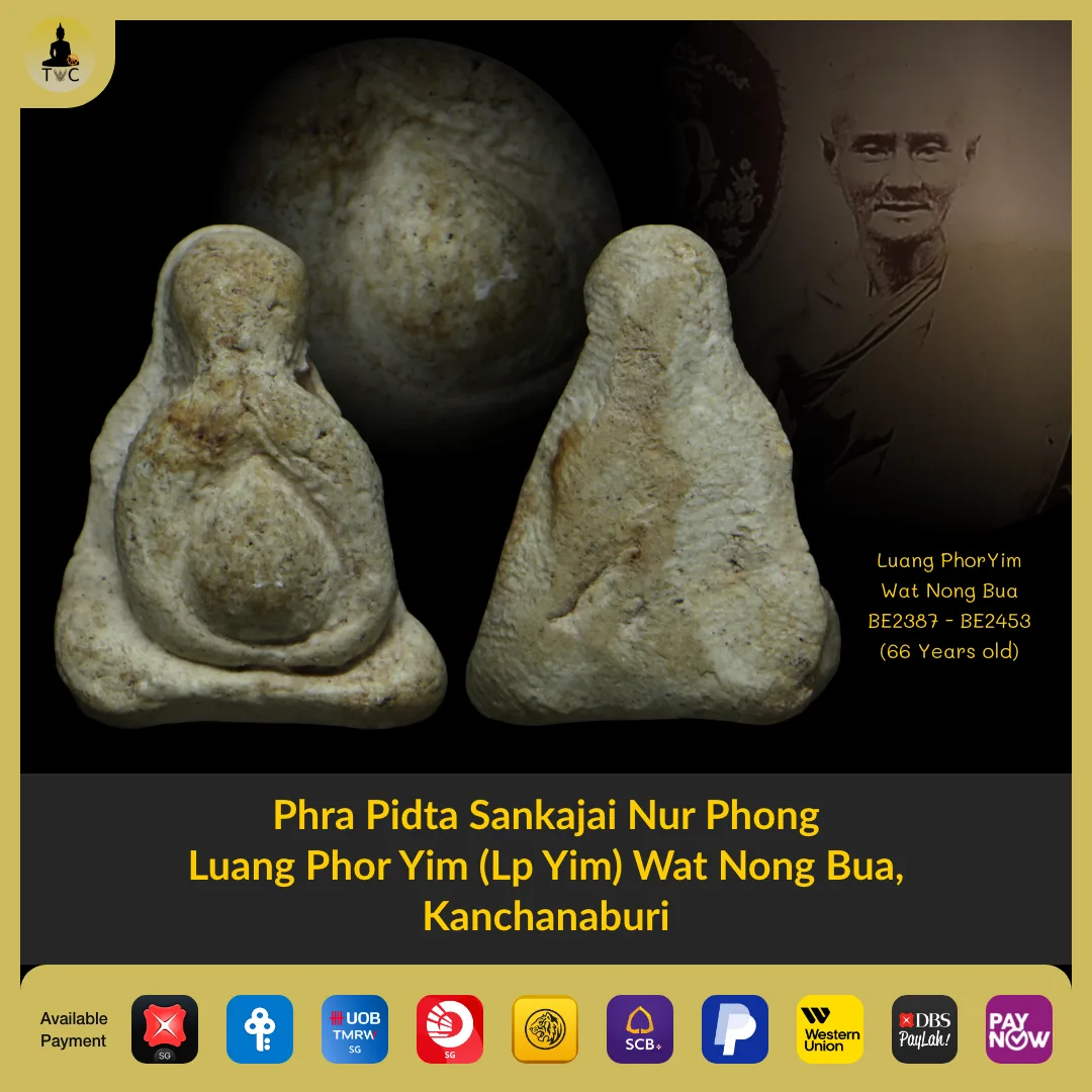 Phra Pidta Sankajai BE 2400–2453 Luang Phor Yim Wat Nong Bua