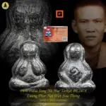Phra Pidta Song Na Nur Tarkut BE2478  Luang Phor Noi Wat Sisa Thong