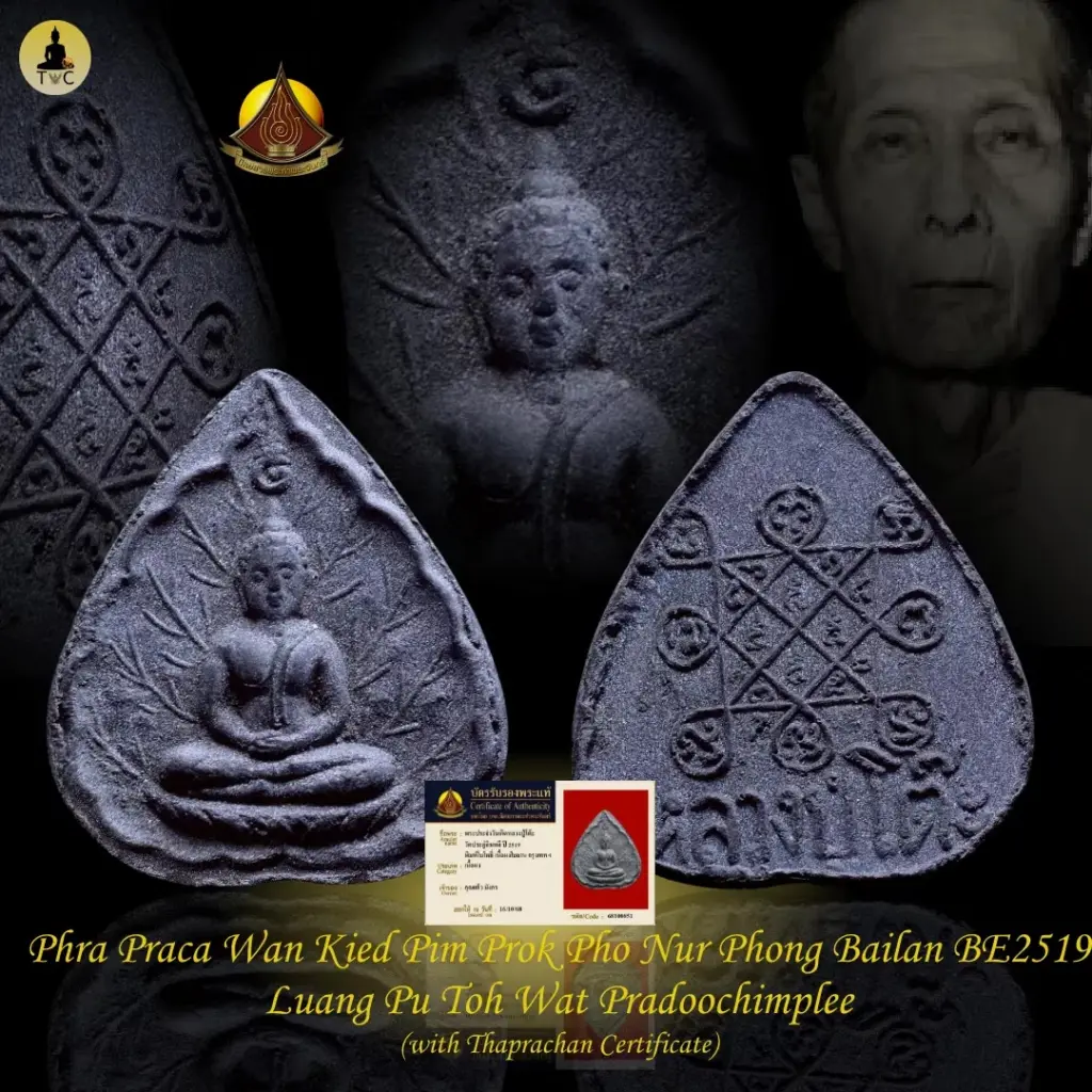 [SOLD] Phra Praca Wan Kied Pim Prok Pho BE2519 Luang Pu Toh Wat Pradoochimplee Thai amulet