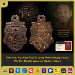 Phra Rahu Kala Khae BE2520 Luang Phor Chuet, Wat Pho Thisathi Wanaram