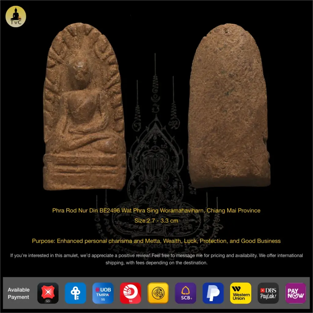 [SOLD] Phra Rod Nur Din BE2496 Wat Phra Sing Woramahaviharn, Chiang Mai (Big Ceremony) Thai amulet